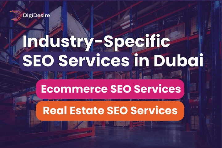 Industry-Specific SEO Services in Dubai