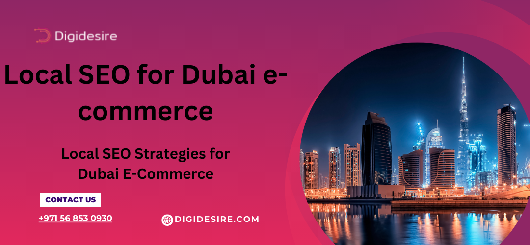 Local SEO for Dubai e-commerce