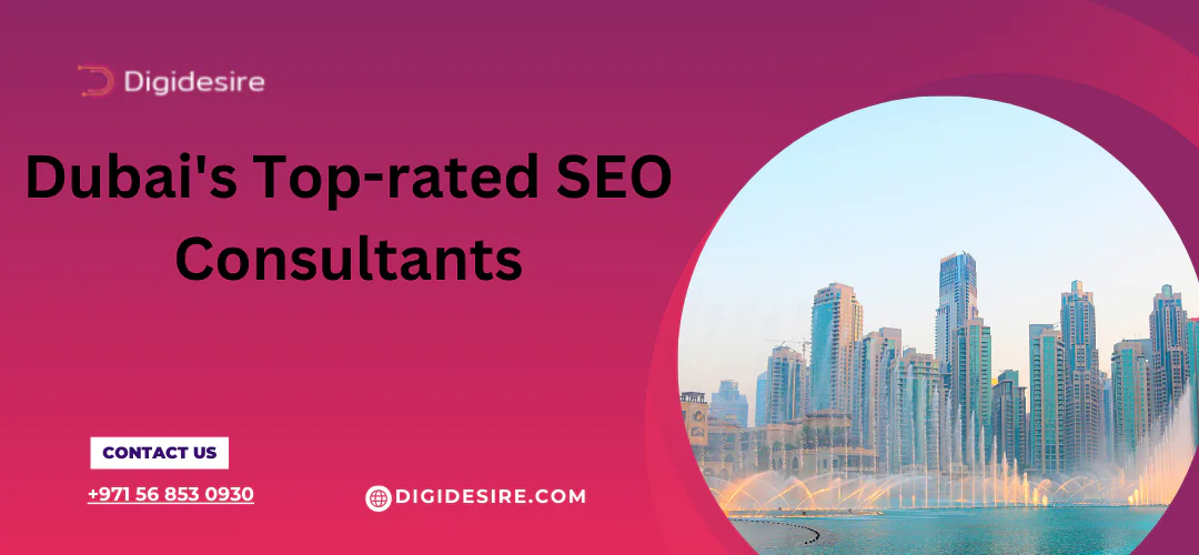  Dubai's Top-rated SEO Consultants