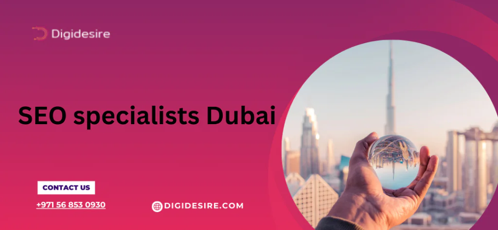 SEO specialists in Dubai