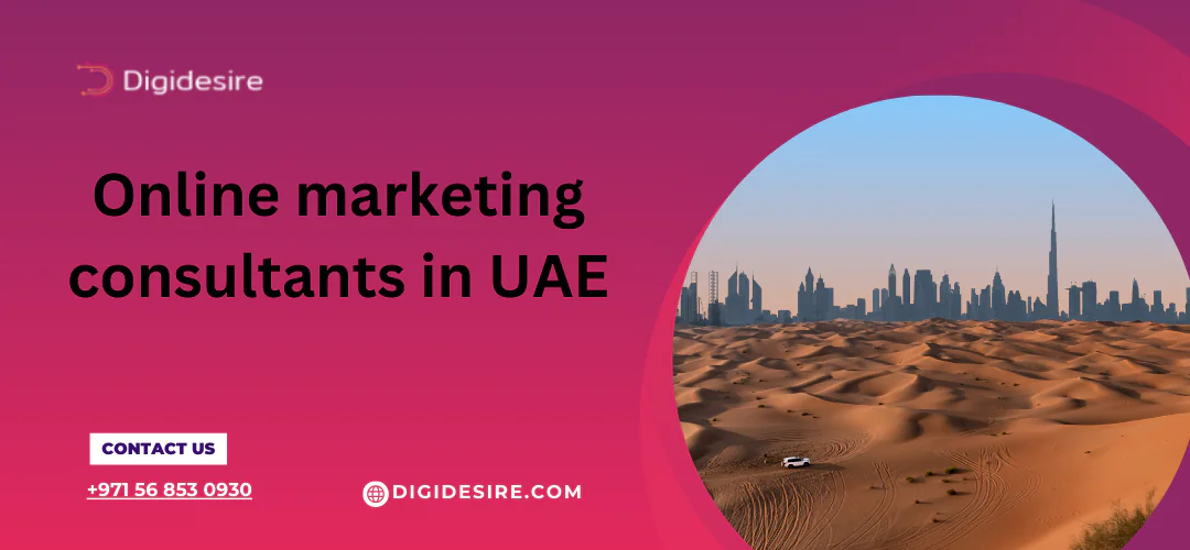 Online Marketing Consultants in UAE