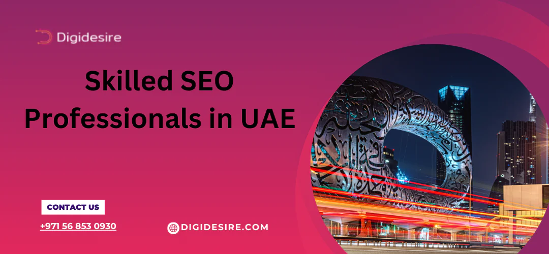 Skilled SEO Professionals in UAE