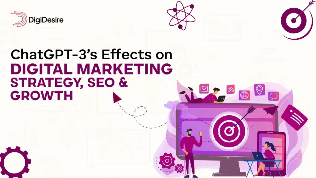 ChatGPT 3 Effects on Digital Marketing Strategy SEO Growth