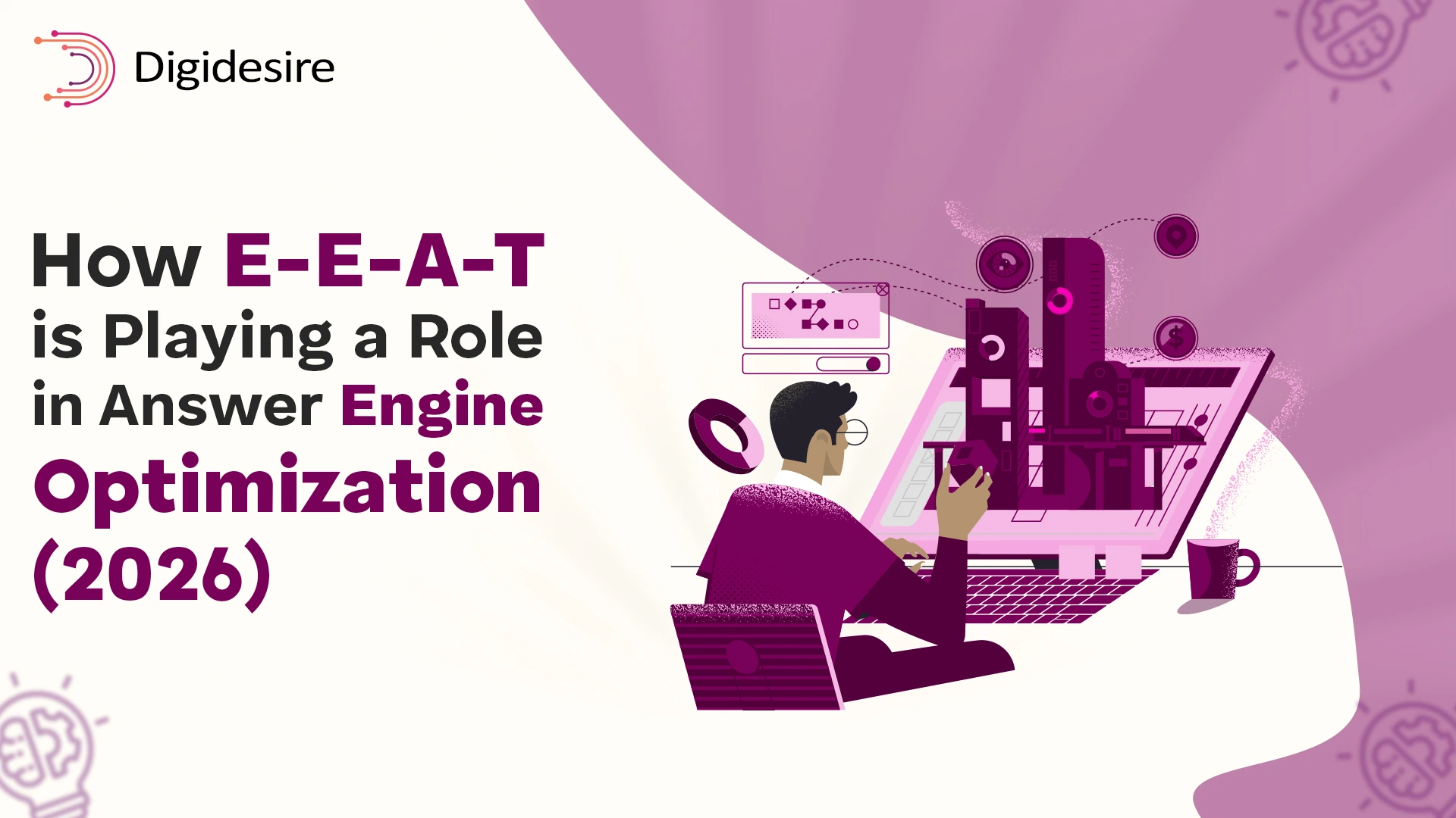 How E-E-A-T is Playing a Role in Answer Engine Optimization (2026)