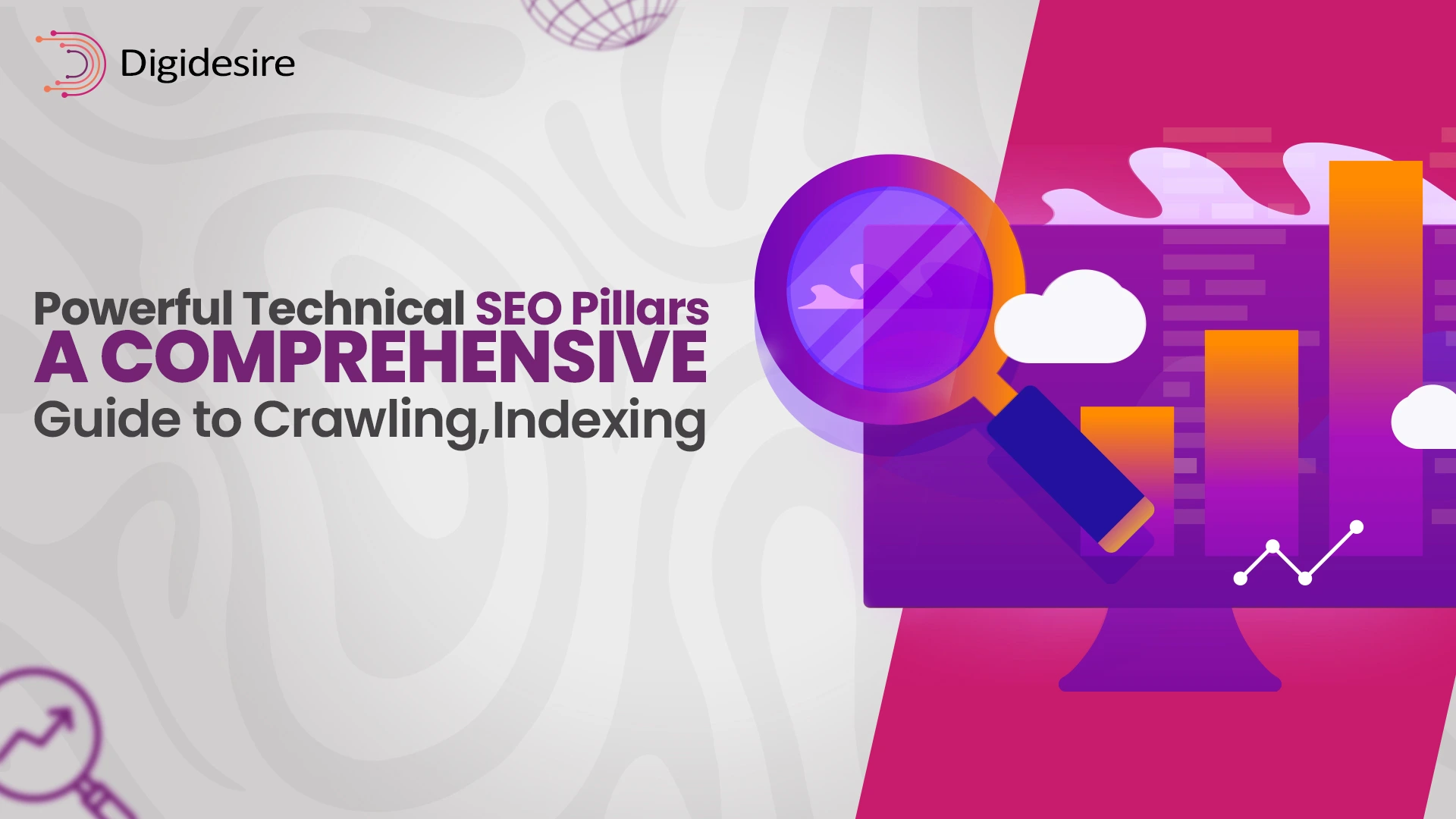 Technical Pillars of SEO: How Search Engines Really Work