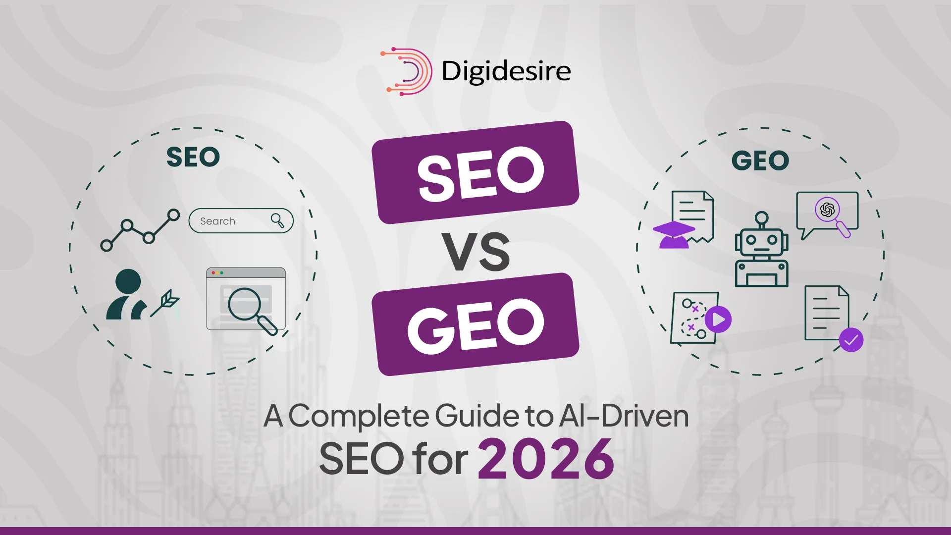 SEO vs. GEO: A Complete Guide to AI-Driven SEO for 2026