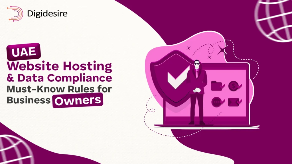 UAE Website Hosting Data Compliance Must Know Rules for Business Owners