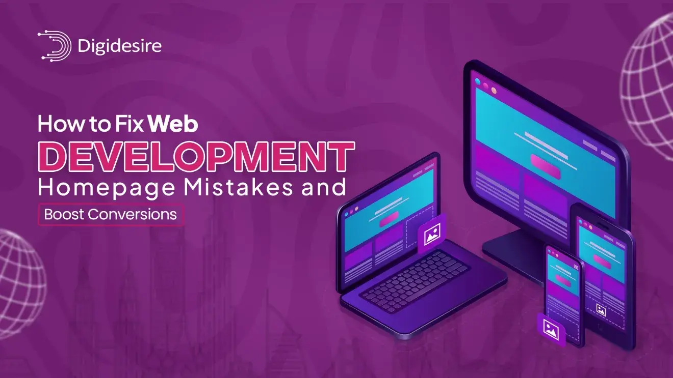 How to Fix Web Development Homepage Mistakes and Boost Conversions