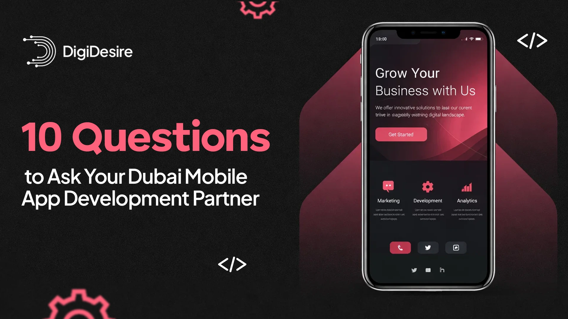 10 Questions to Ask Your Dubai Mobile App Development Partner