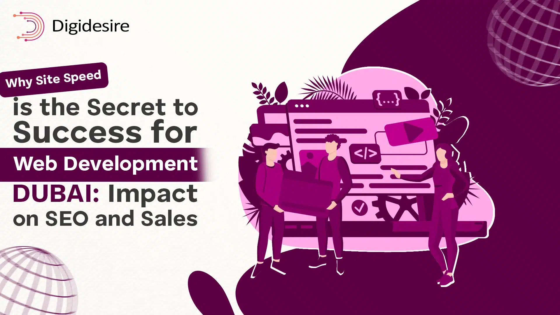 Why Site Speed is the Secret to Success for Web Development Dubai: Impact on SEO and Sales