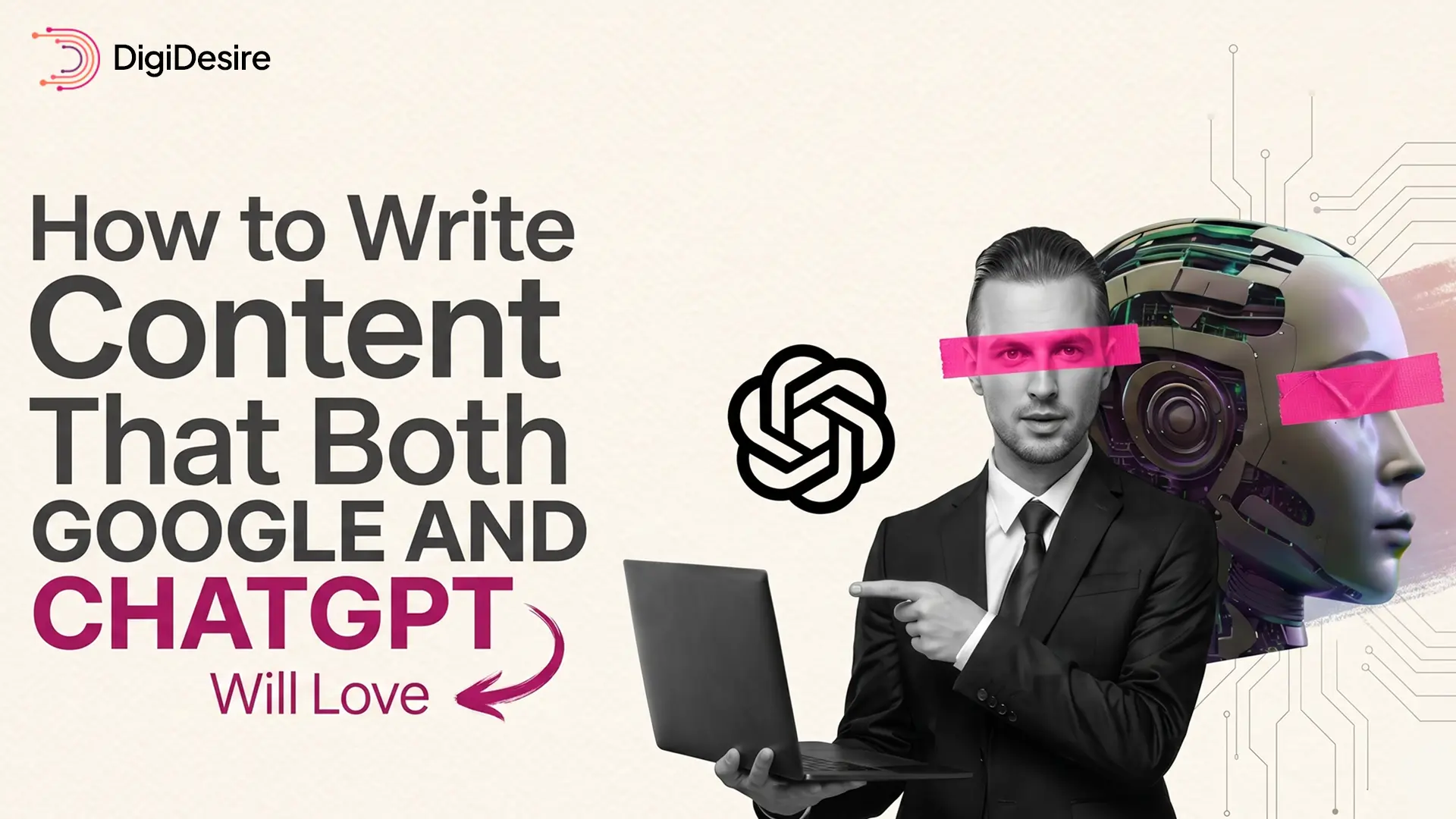 How to Write Content That Both Google and ChatGPT Will Love